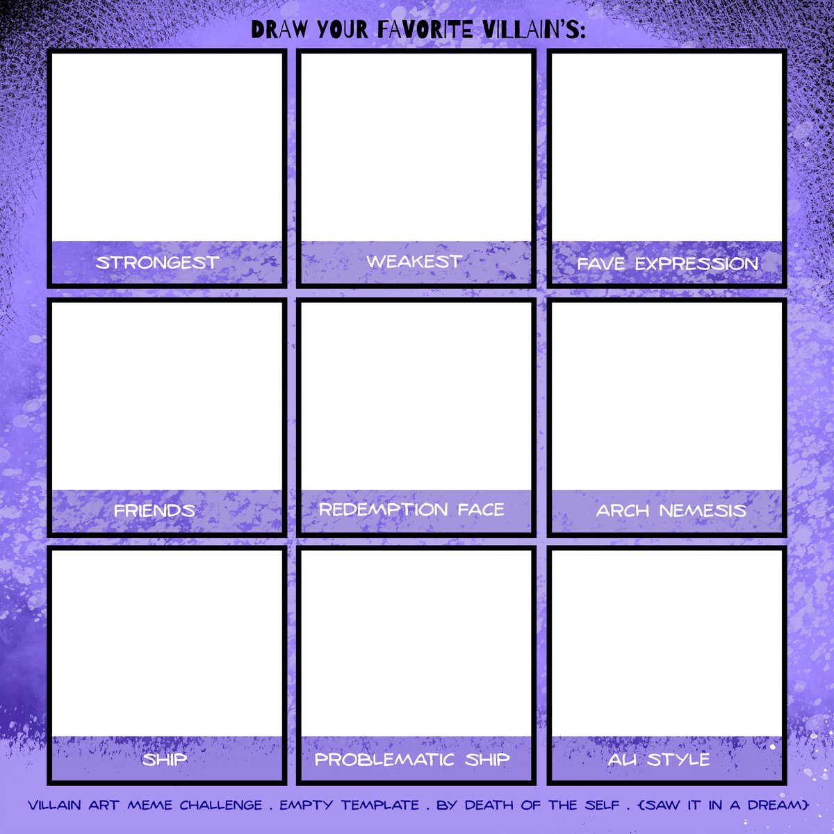 Draw your fave villain! Villain art meme empty template challenge! Had a dream about it, now imma fill it up and so should you xx