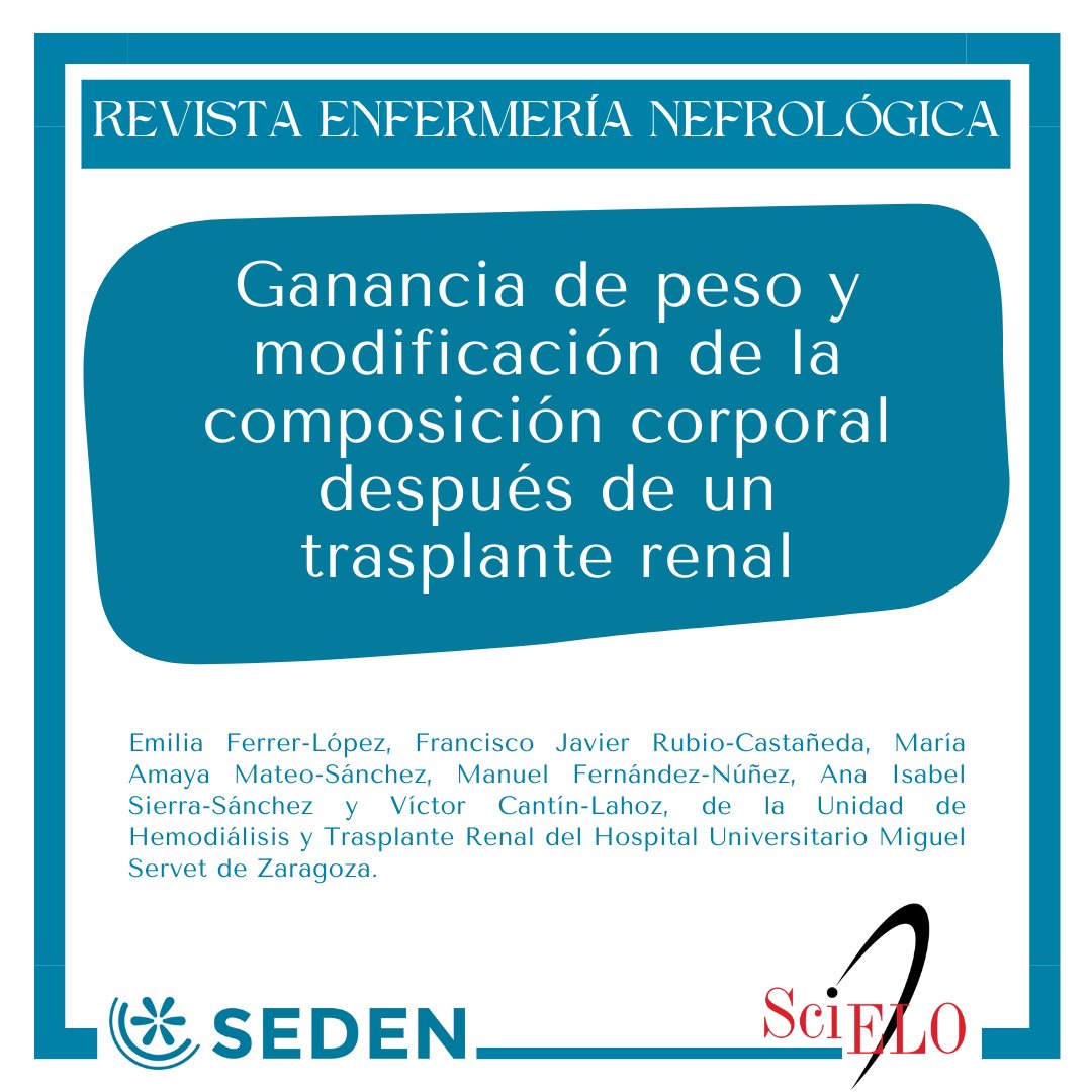 SEDENenfermeria's tweet photo. 🗞️#EnfermeríaNefrológica | 

📄"Ganancia de peso y modificación de la composición corporal después de un trasplante renal"         

👉 https://t.co/6PmZROZ3Vq @scielospain 

📚 Puedes consultar más artículos en la web de `Enfermería Nefrológica´: https://t.co/X4s2o5HNMR https://t.co/TNkwcwowur