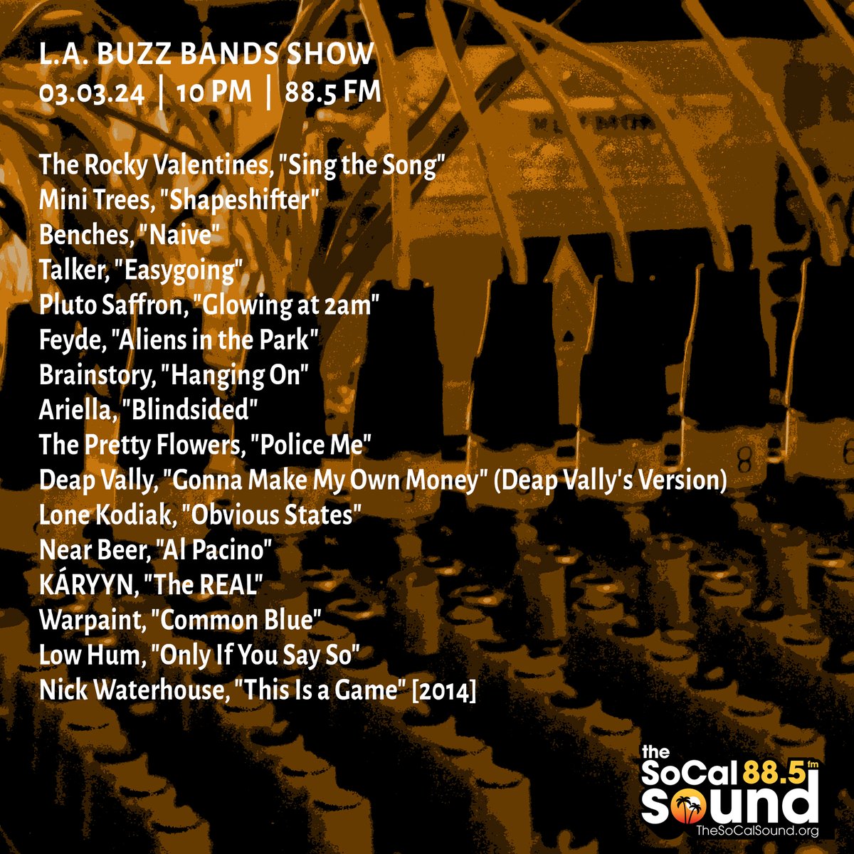 Coming at 10PM: @buzzbandsla Show on 88.5 FM @TheSoCalSound, ft. music from the Rocky Valentines, Ariella, Near Beer, Feyde, Pluto Saffron, the Pretty Flowers, Brainstory, Warpaint, Benches, Lone Kodiak, Mini Trees, Deep Vally, Talker and more ... Tune in! bit.ly/3ImtzaA