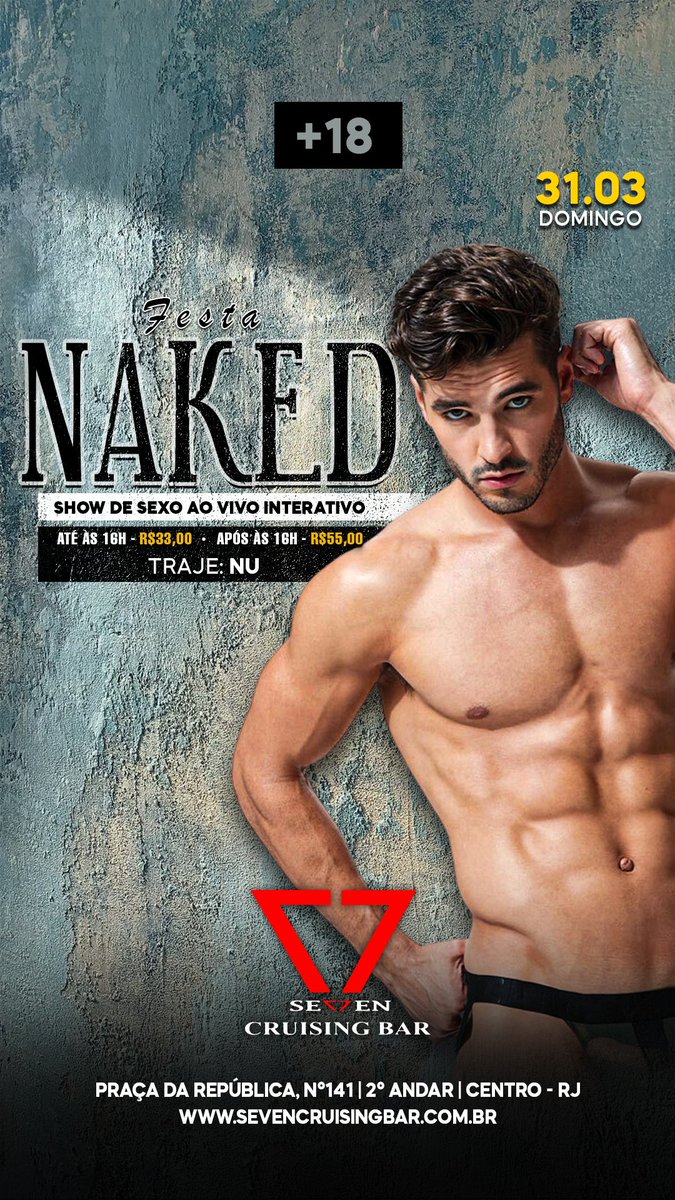 31/03/2024 - Domingo Festa #Naked Show de Sexo ao Vivo Interativo Traje Nu sevencruisingbar.com.br