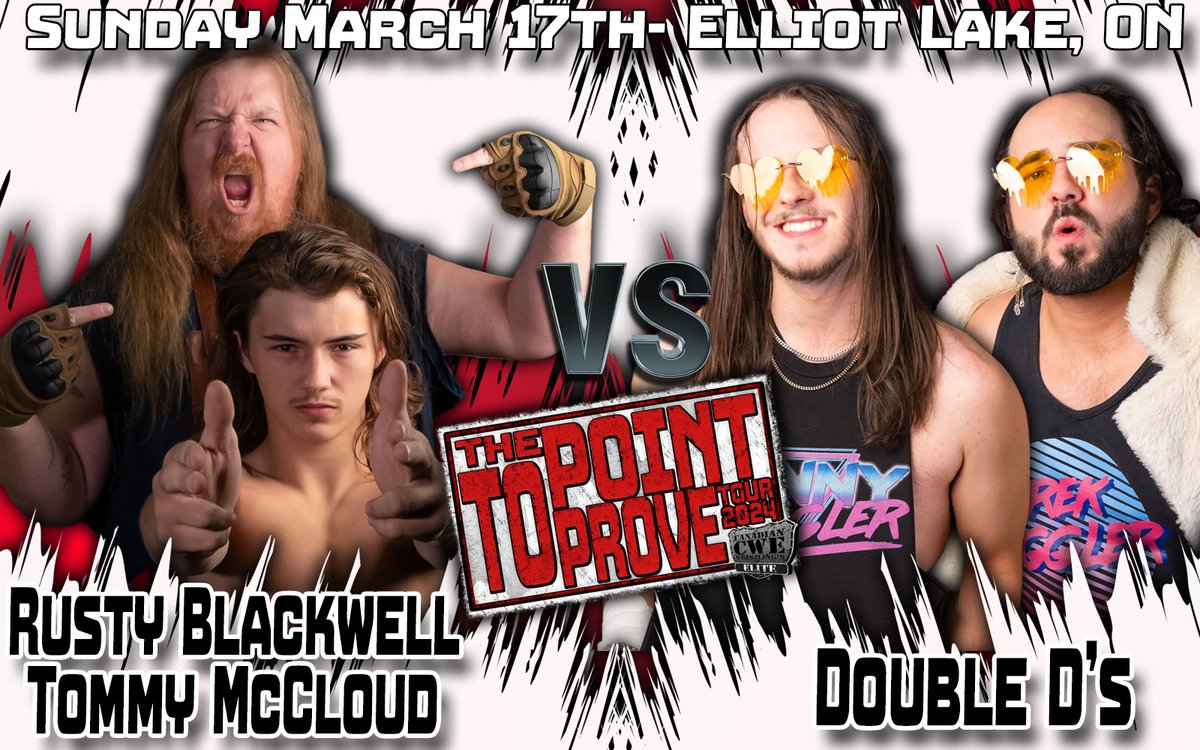 Mar 17 @CWECanada #ElliotLake #Ontario: #TagTeam Match: Rusty Blackwell the Backwoods Butcher & Tommy McCloud vs. The Double D's (Derek & Danny Diggler)! #cwe #wrestling