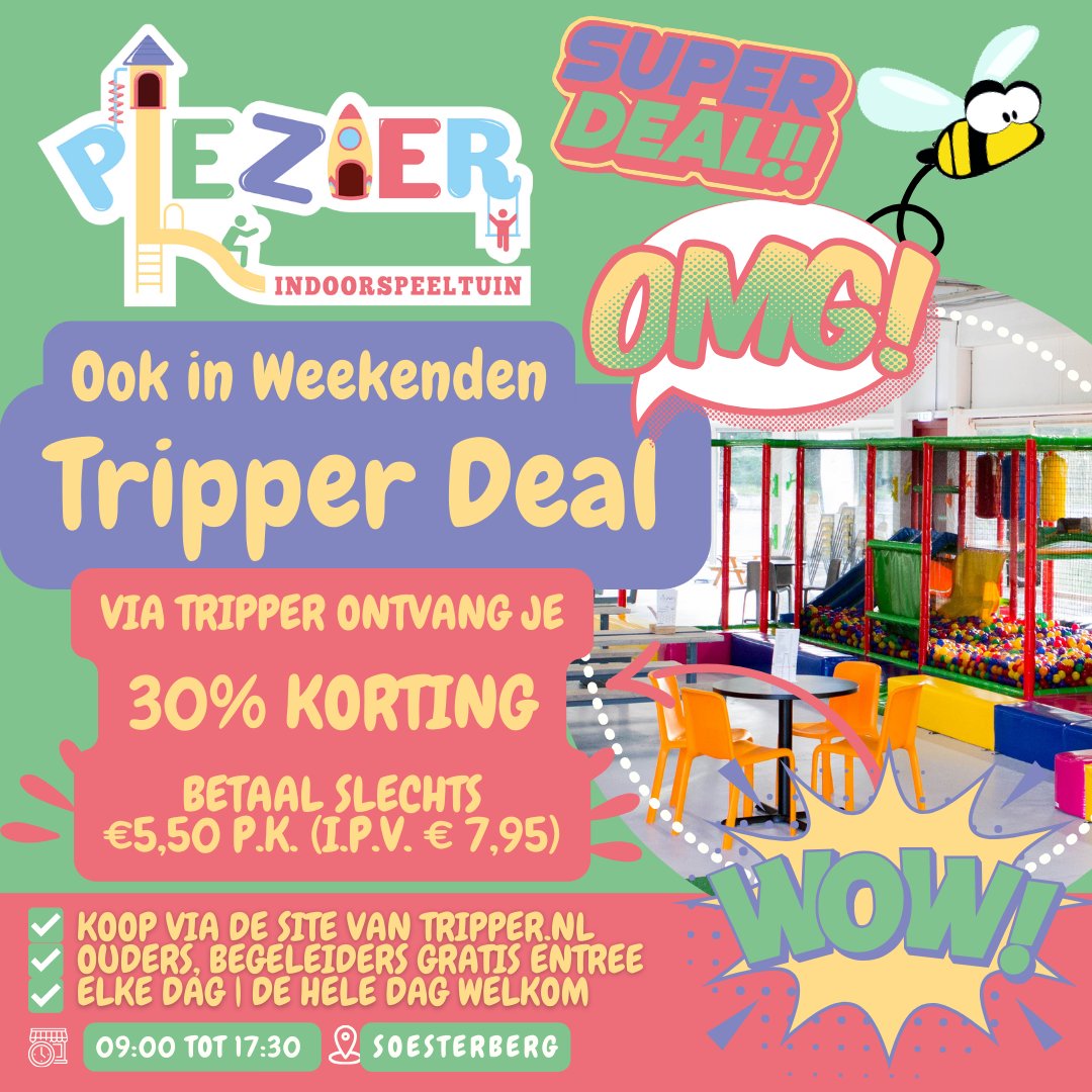 WOWWW... Ben je al op de hoogte van onze geweldige Tripper Deal? Meer dan 30% #Korting.
Voor slechts €5,50 per kind (i.p.v. €7,95), ook in de WEEKENDEN!
tripper.nl/deal/ticket-in…

𝗞𝗢𝗥𝗧𝗜𝗡𝗚! Via #Tripper ontvang je een 30% korting bij Indoorspeeltuin Plezier in #Soesterberg