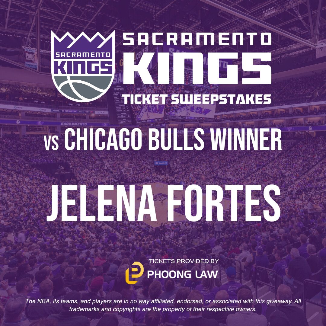 We're excited to announce the winner of our Sacramento Kings vs Chicago Bulls ticket giveaway for tomorrow evening at Golden 1 Center! Congratulations to Jelena Fortes! Enjoy the game. A big thank you to everyone who participated! #PhoongLaw #SacramentoKings #GiveawayWinner