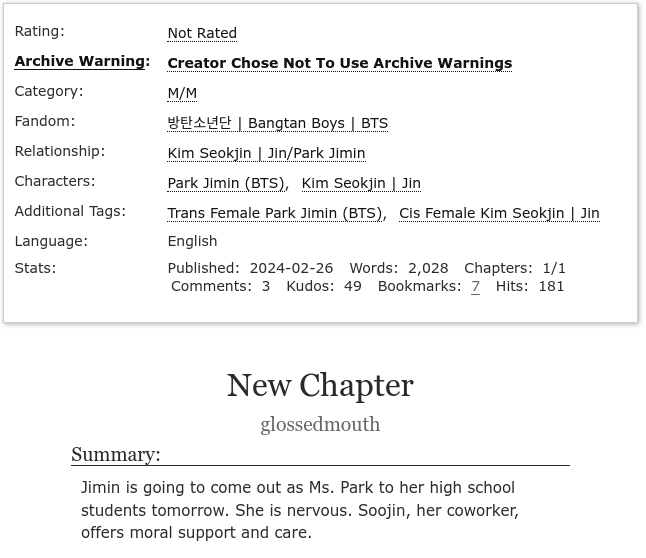 New Chapter || glossedmouth 

🪷 trans woman jimin 
🪷 not rated 
🪷 wc: 2k
🪷 jinmin
🪷 teachers, coming out, supportive friends, hopeful ending
⚠️ anxiety related to coming out and possibility of bad reactions/transphobia

🔗 archiveofourown.org/works/54090301