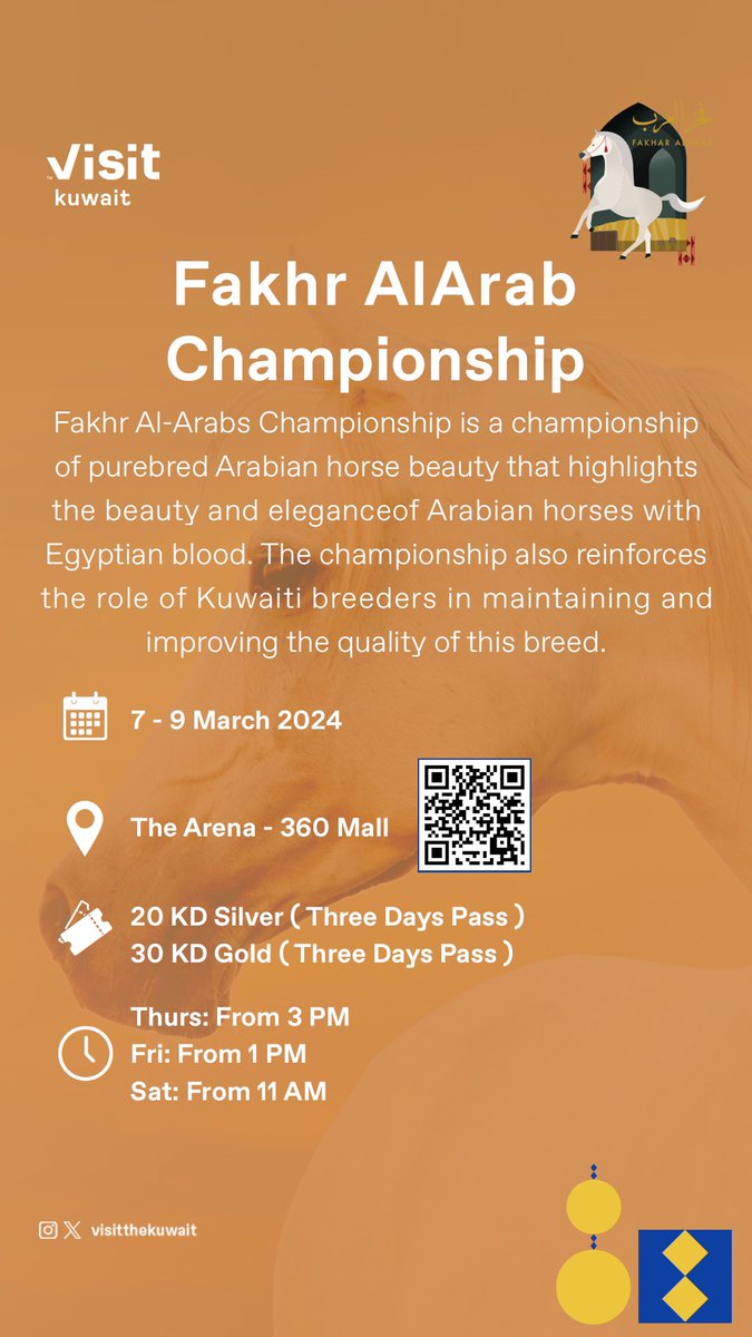 Fakhar Alarab competition 🐎

🗓️ 7-8-9 March
📍Arena Kuwait 

#VisitKuwait