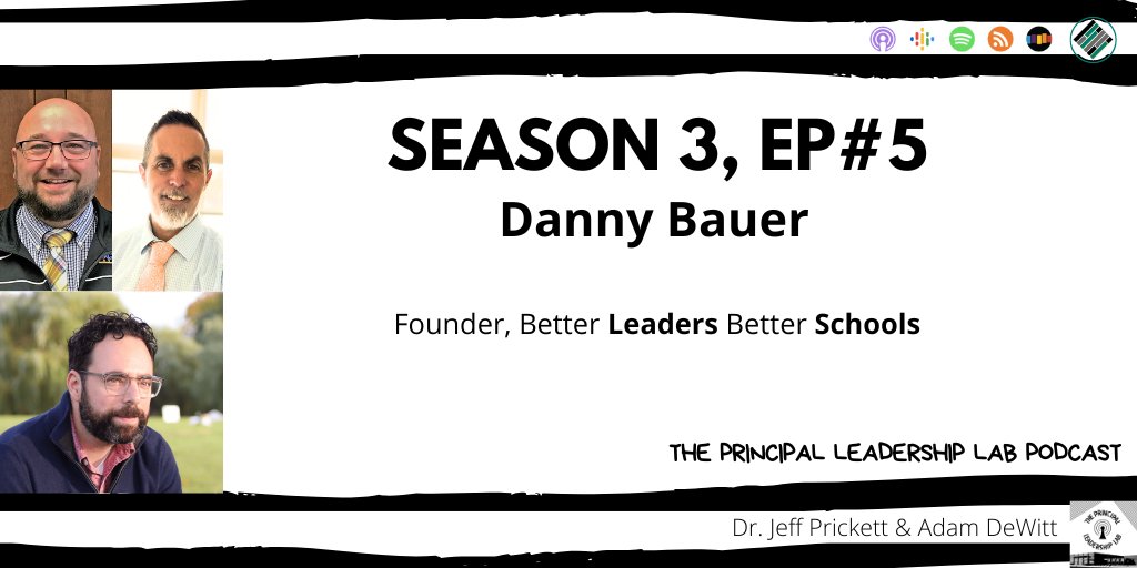 Leaders, check out this week's episode of The Principal Leadership Lab, featuring Danny Bauer, founder of Better Leaders Better Schools! @teachbetterteam @adewitt2 @principal_lab podcasters.spotify.com/pod/show/princ…