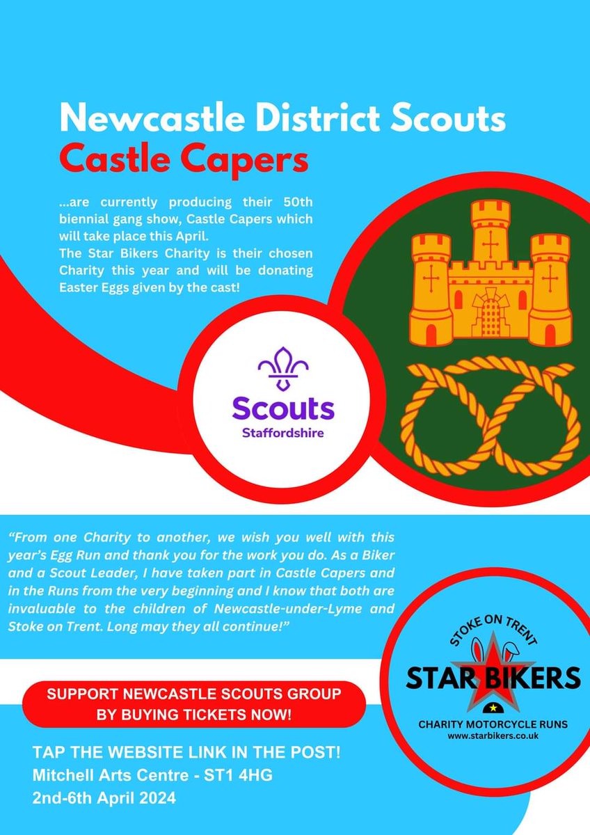Newcastle Under Lyme District Scouts and surrounding Scouts have chosen Star Bikers Charity as their chosen charity for this year!

This year marks the 50th Anniversary of Castle Capers and Gang Show. Click the link below to buy tickets!

mitchellartscentre.co.uk/castle-capers-…