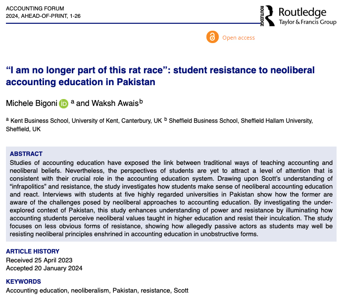 📢Hot Off the Press in #AccForum- “I am no longer part of this rat race”: #student #resistance to #neoliberal #accounting #education in #Pakistan by Michele Bigoni & Waksh Awais @UniKent @sheffhallamuni #Accountingeducation #neoliberalism #openaccess tandfonline.com/doi/full/10.10…