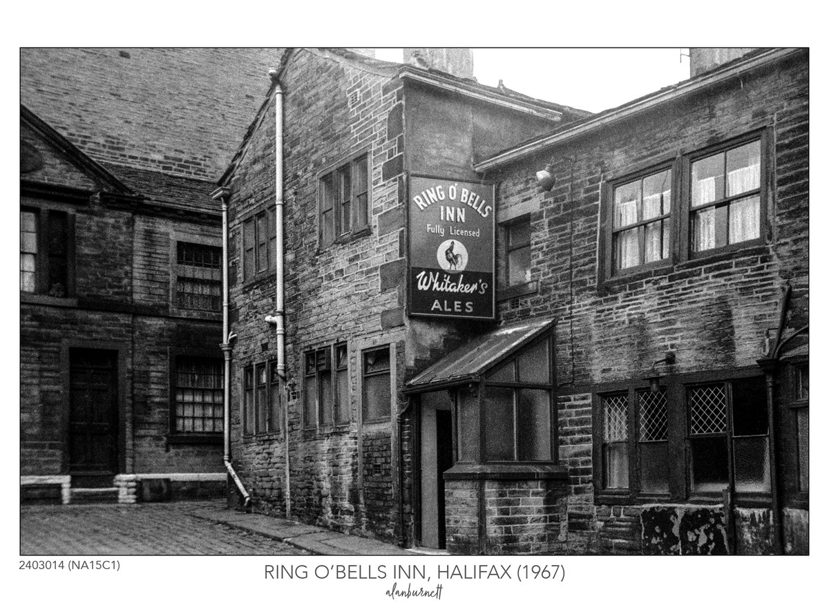 1001 PHOTOS No. 11 : I've always enjoyed taking photos of pubs almost as much as drinking in them. This picture of Halifax's Ring O'Bells, next to Halifax Minster, was taken over 50 years ago. Much has changed over the last half century, but it is still just about recognisable.