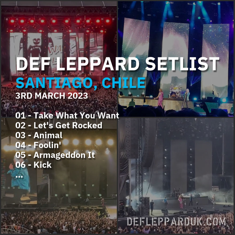 dltourhistory's tweet photo. #DefLeppard #Setlist for a show in
#Santiago CHILE 🇨🇱 1 Year Ago on this day in 2023
01 - Take What You Want
02 - Let's Get Rocked
03 - Animal...
#2023Tour #defleppard2023 #diamondstarhalos #theworldtour #estadiobicentenario #defcrue
https://t.co/OOXLAYLd9X https://t.co/c9uyfmzZbA