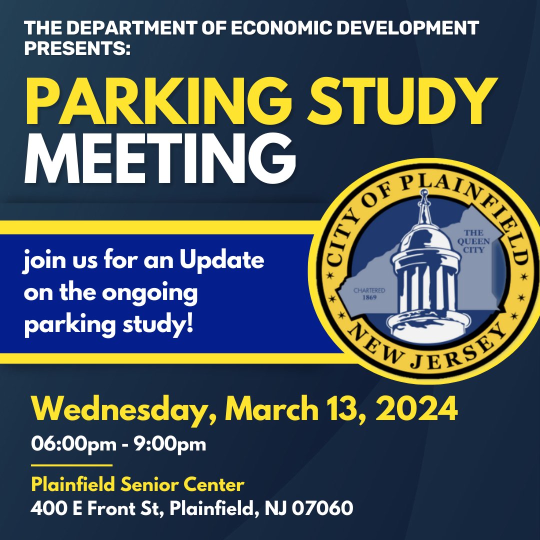 CityofPlainfld's tweet photo. 🚗 Join us for the Parking Study Meeting! 🚗

📅 March 13th, 6pm
📍 Plainfield Senior Center

Let's discuss and improve our city's parking situation! #ParkingStudy #PlainfieldDevelopment 🏙️ https://t.co/LTmqA0zT5J