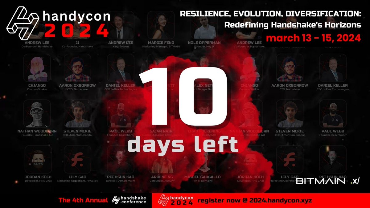 🔟 days and counting until the 4th Handshake.Conference, HandyCon R.E.D. co-hosted with @BITMAINtech ! 🤝⛏️ Listen and network with thought leaders & OG projects from dweb, web3, domains, & crypto to redefine the internet. Let's come together to rekindle its greatness. Plus…