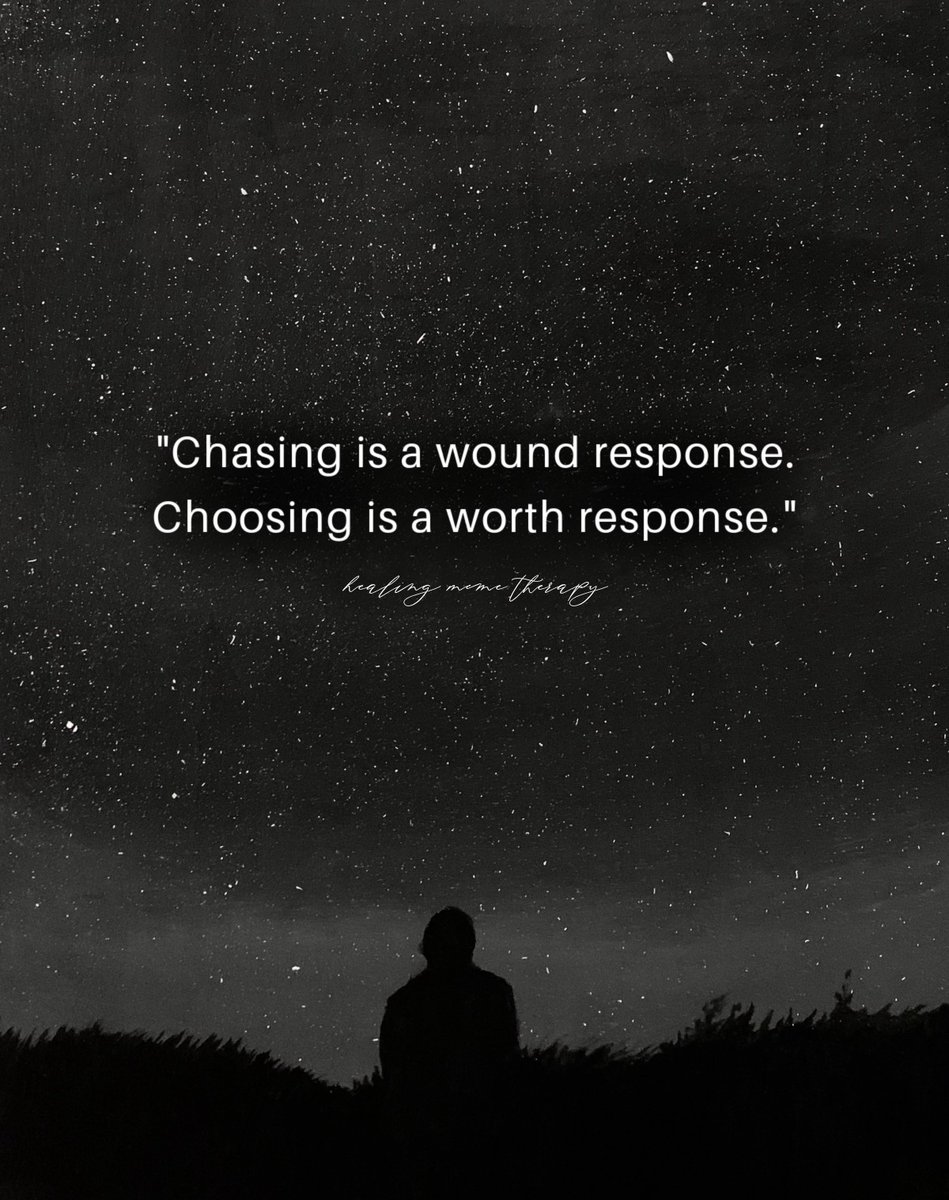 Chasing is a wound response.
Choosing is a worth response. ~ Choose wisely!