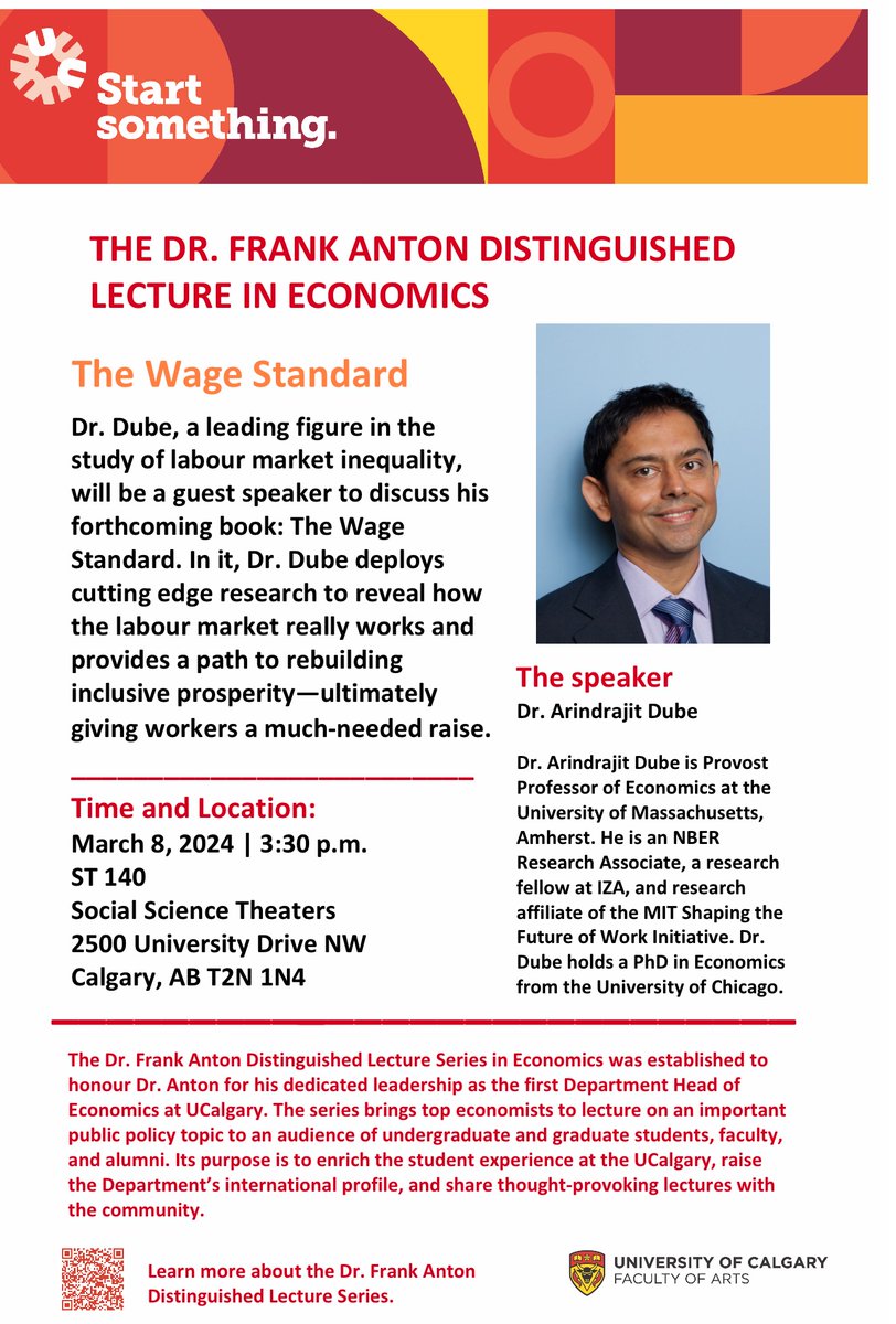 I am looking forward to giving the Dr. Frank Anton Distinguished Lecture in Economics at the University of Calgary this Friday. I will talk about the Wage Standard, the theme of my book (coming out in 2025).
