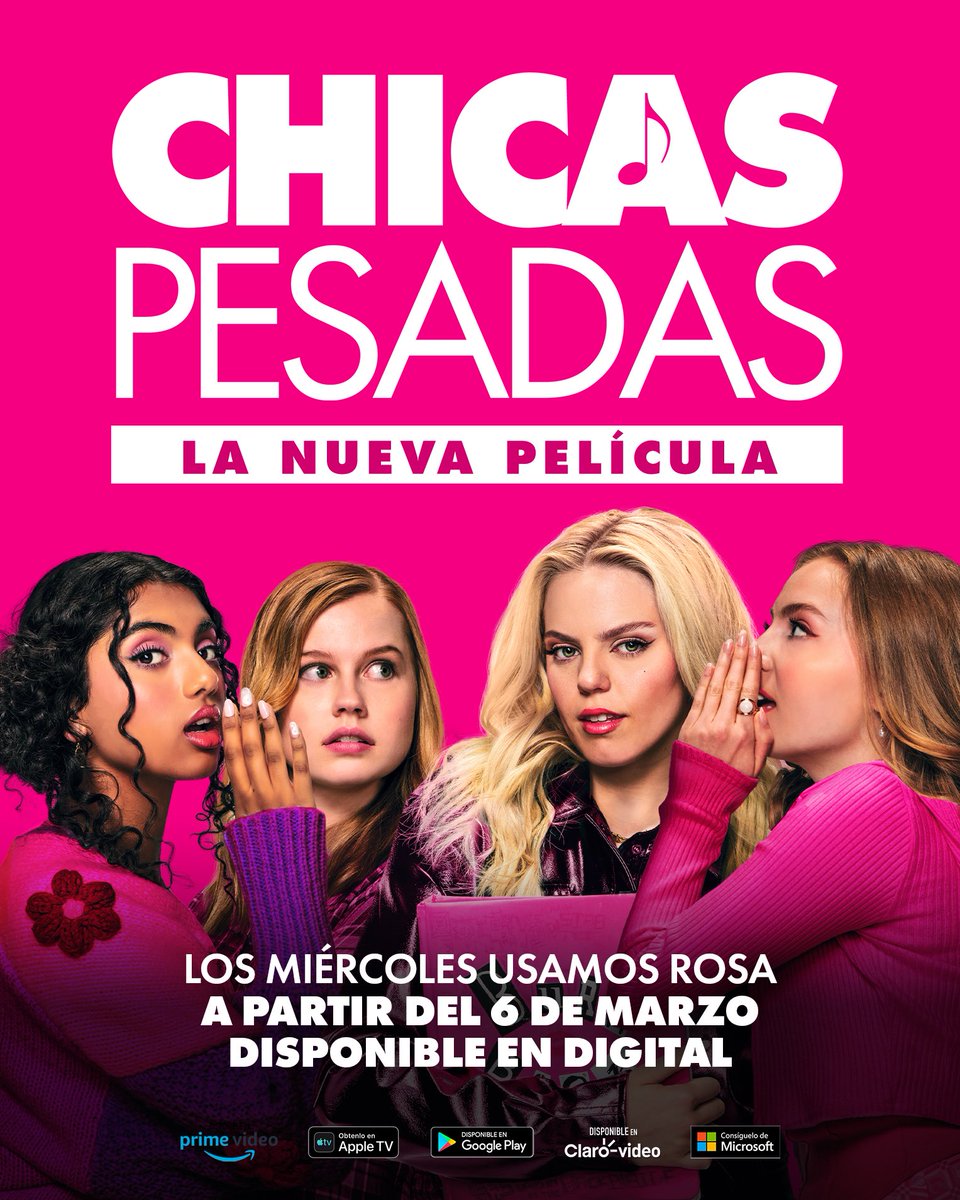 ¡Los miércoles usamos rosa! A partir del 6 de marzo #ChicasPesadas La Nueva Película estará disponible a la renta y a la venta en tiendas digitales. #EsTanFetch. Réntala o cómprala y únete a las plásticas.