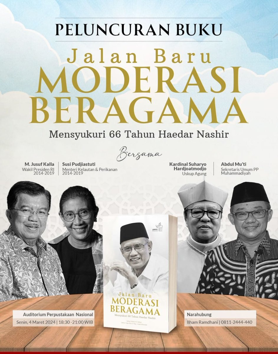 PELUNCURAN BUKU Jalan Baru #ModerasiBeragama #66TahunHaedarNashir