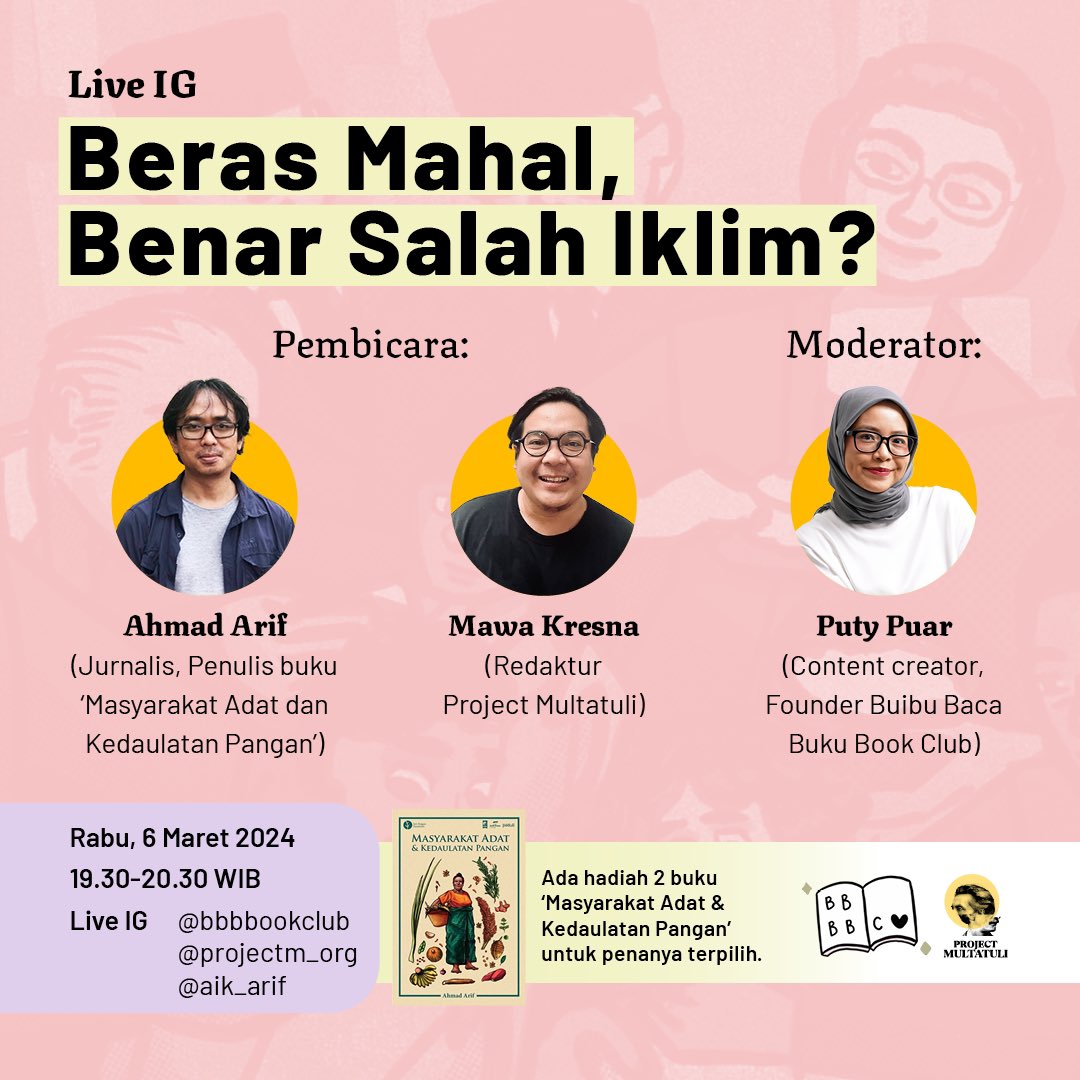 BERAS MAHAL GARA-GARA EL NINO DI ASIA TENGGARA, EMANG IYA? 🤔

Yuk kita bahas sambil ngobrolin buku ‘Masyarakat Adat dan Ketahanan Pangan’ dalam IG Live bersama <a href="/aik_arif/">Ahmad Arif</a> dan <a href="/mawakresna/">Mawa Kresna</a>. Dimoderatori oleh @Puty Puar.

Catat tanggalnya:
📅 Rabu, 6 Maret 2024
🕒 19.30-20.30 WIB