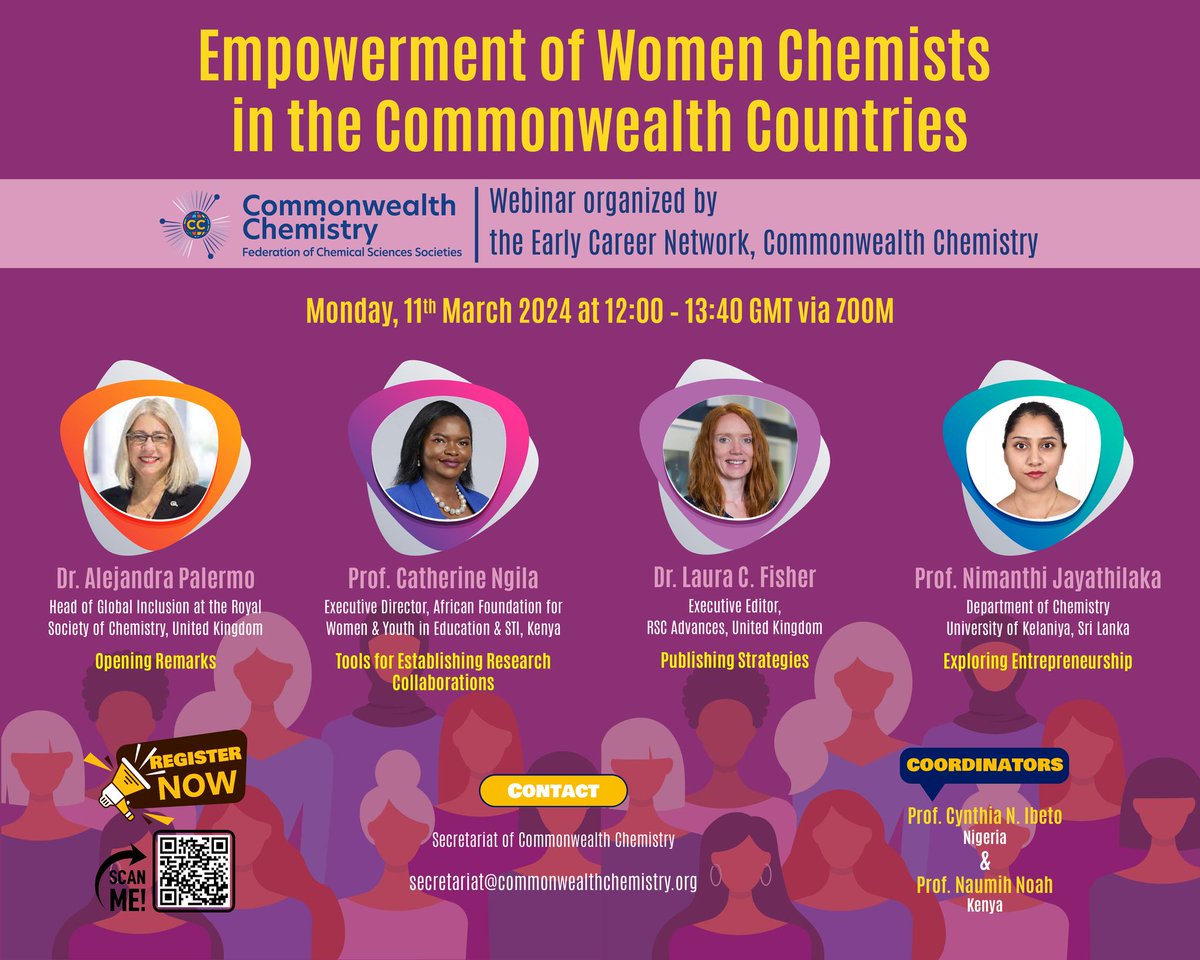 The Early Career Network, Commonwealth Chemistry invites you to a webinar on “Empowerment of Women Chemists in the Commonwealth Countries” scheduled for Monday, 11th March 2024 @ 12:00 – 13:40 GMT. You can register 👉 lnkd.in/d2ghyNfK