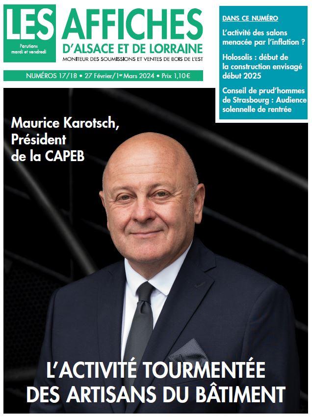 Au sommaire des Affiches d’Alsace Lorraine du 1er mars 2024, l’interview de Maurice Karotsch, Président de la CAPEB du Grand Est réalisé par Christine BECCARI à lire ici :  affiches-moniteur.com/interview/2024…

#Construction #grandest #Artisanat #conjoncture