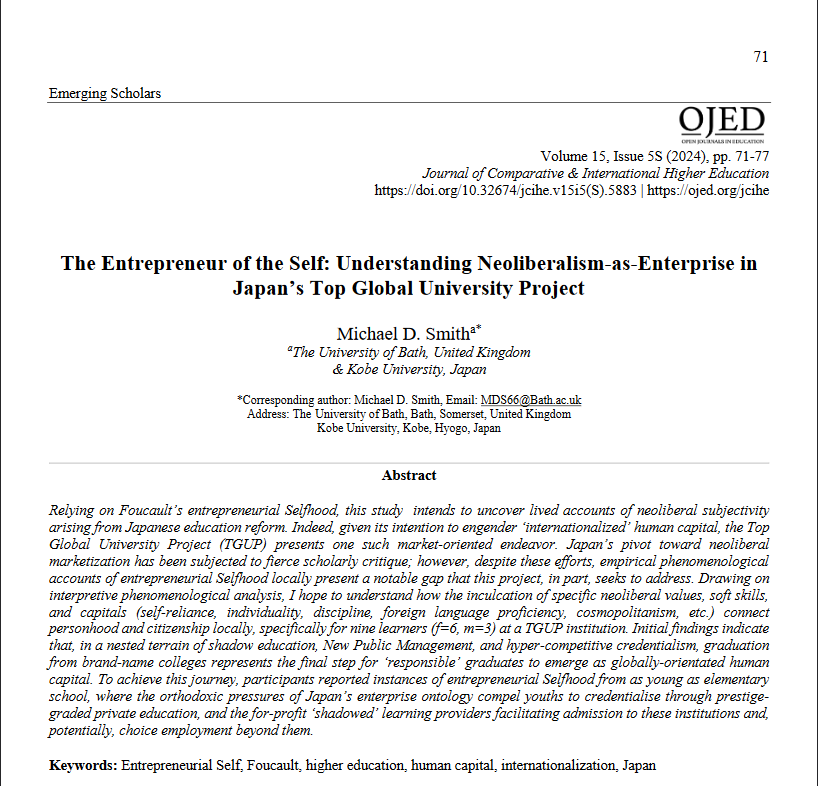 Highlighting cutting-edge #research from our 2024 Emerging Scholars Special Issue:

Smith, M.D. (2024) The Entrepreneur of the Self: Understanding Neoliberalism-as-Enterprise in Japan’s Top Global University Project

ojed.org/index.php/jcih…

#highered #ECRchat #ented