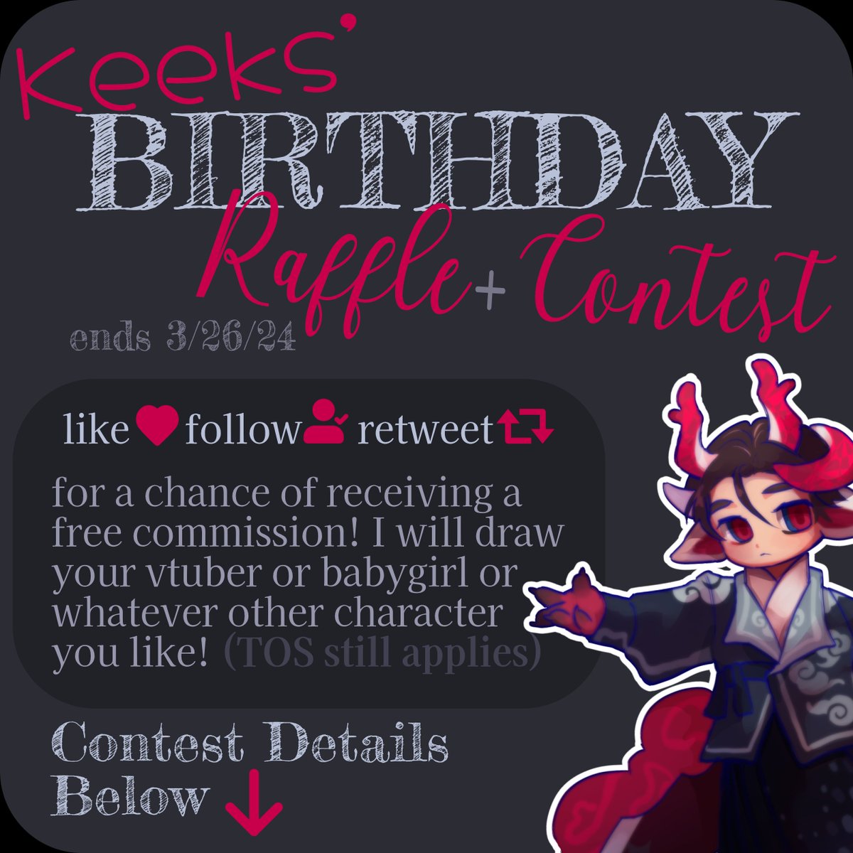 It’s time for my yearly Birthday Bash (Art Raffle)!

RAFFLE DETAILS ⛅️
1 winner will receive a free commission! (rendered art)
Like + Follow + Retweet to enter!

Ends March 26, 2024!