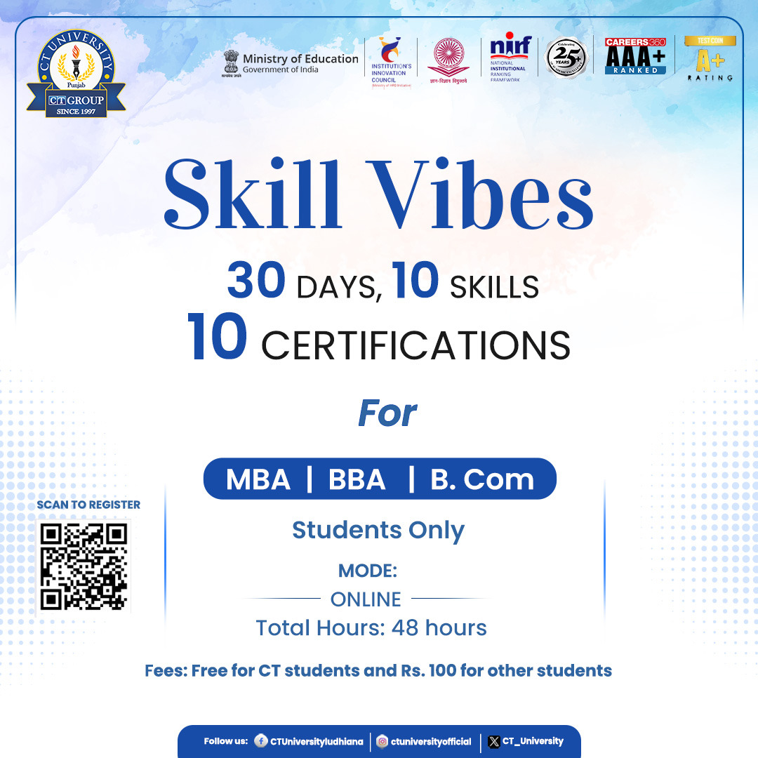 CT_University's tweet photo. You’re Invited to #Skill Vibes!
30 DAYS, 10 SKILLS, 10 #CERTIFICATIONS 📚
An exclusive #opportunity for #MBA | #BBA | B. Com students to enhance your skills and boost your resume.
#Join us to delve into a world of learning and #growth. 👍
#CTU #skillDevelopmentCourse #TeamCT https://t.co/SQ2nXyh84B
