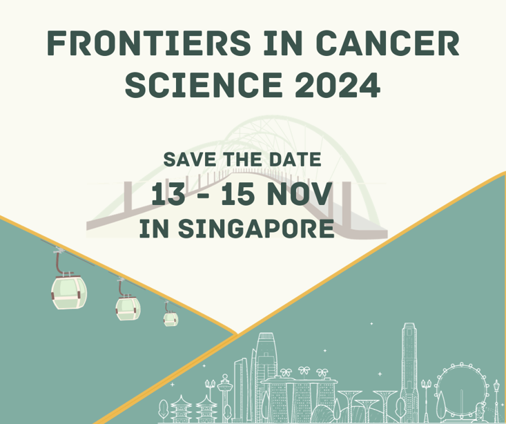 csi_singapore's tweet image. As we step into March 2024, gear up for Singapore’s esteemed cancer conference, Frontiers in Cancer Science 2024!!

Mark your calendars....13 to 15 Nov 2024. 

#savethedate #cancerconference #cancercommunity #CancerResearch #cancerawareness #fcs2023 #fcs2024 #aacr