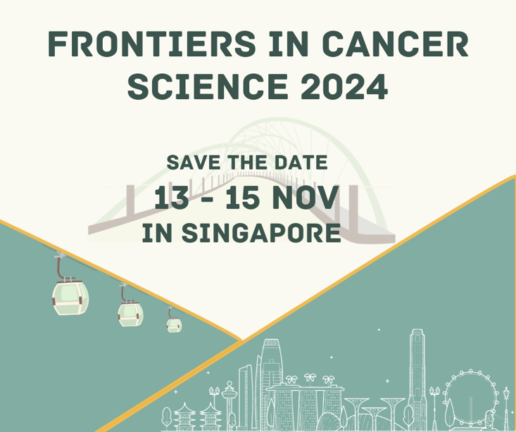 As we step into March 2024, gear up for Singapore’s esteemed cancer conference, Frontiers in Cancer Science 2024!! Mark your calendars....13 to 15 Nov 2024. #savethedate #cancerconference #cancercommunity #CancerResearch #cancerawareness #fcs2023 #fcs2024 #aacr