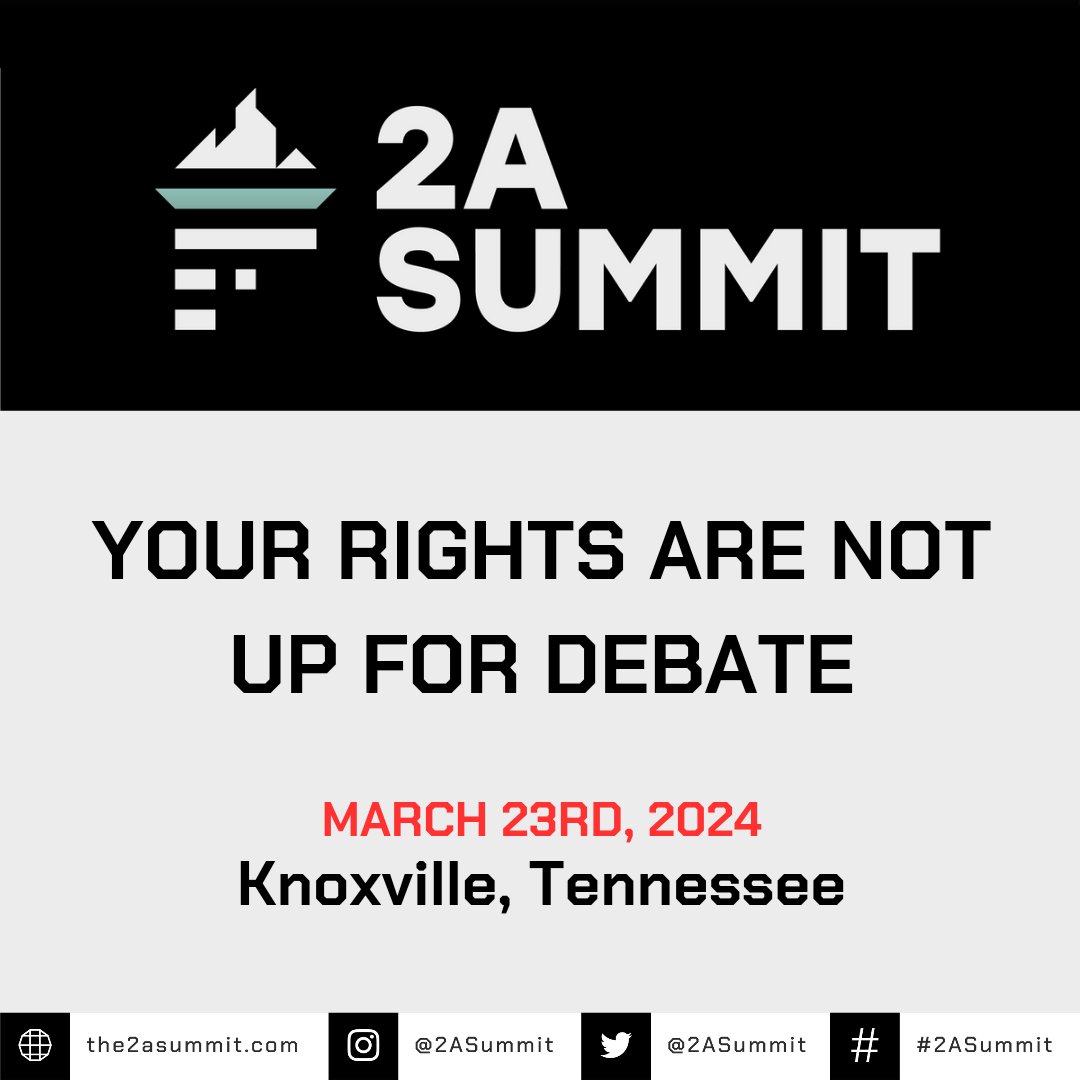 2Asummit's tweet photo. We're back and ready for 2024, are you?

Join us in Knoxville for 2AS '24, and help us build the future of the gun rights movement. Get your free ticket now, registration link below

https://t.co/vPIvDR8eLT https://t.co/2cAuXVjiyr