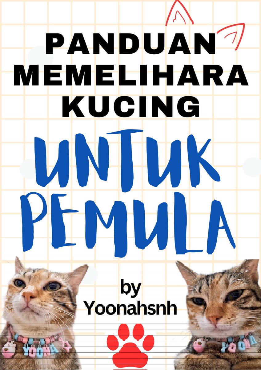 Yoonahsnh's tweet photo. [E-BOOK GRATIS] 
Bismillahirrahmanirrahim, Alhamdulillah telah selesai pengumpulan informasi dari berbagai sumber (semua sumber tertera) untuk membantu teman - teman dalam memelihara kucing ♥️

> PANDUAN MEMELIHARA KUCING UNTUK PEMULA <

(BUKAN THREAD AFFILIATE LINK OLSHOP!!) https://t.co/NX8DesGhuZ