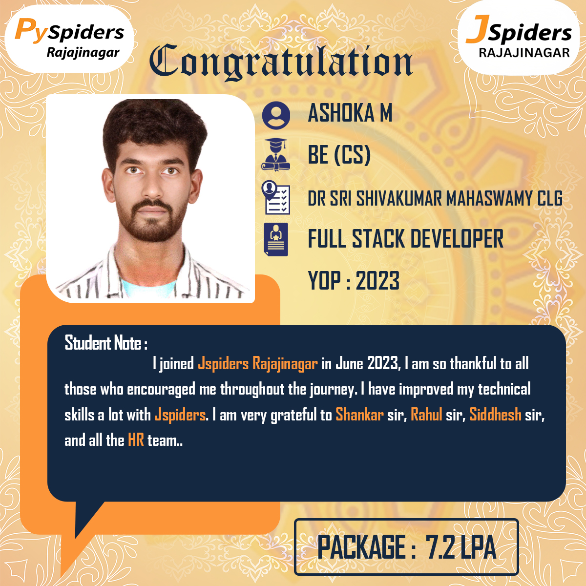 Let's cheer for 'Ashoka M' for securing an amazing job placement. Your dedication and skills have led you to this achievement. Wishing you abundant success and happiness in your new role.

#placements #jobsuccess #newbeginnings #studentcareer #congratulations #jspidersrajajinagar