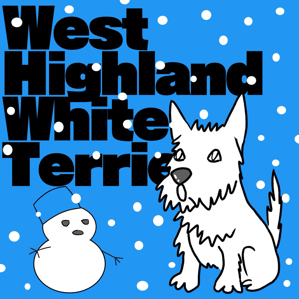 プレゼント用のイラストを元に描いたウエスティー。真っ白なので雪を背景にしたのですが、そろそろシーズンオフじゃん！#dogart #Westie #ウエスティー部 #drawdogs #ウエスティー好き  #Westielove #正式名称長すぎ #犬のいる暮らし #雪だるま #シーズンオフ