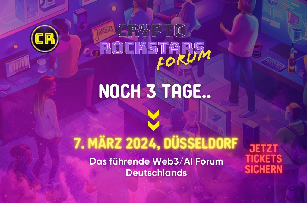 CRYPT0ROCKSTARS's tweet photo. ⏰Nur noch 3 Tage bis zum CR meets @STARTPLATZ Web3/AI FORUM💃
🌐Sei bereit für bahnbrechende Innovationen, intensives Networking und kulinarische Genüsse!
🎟️ Sichert euch jetzt -45% Rabatt 📷 mit dem Promocode "FORUM45" 📷https://t.co/yNpzKgZkgB
#web3 #web3events #web3forum https://t.co/kRV1gJczxF