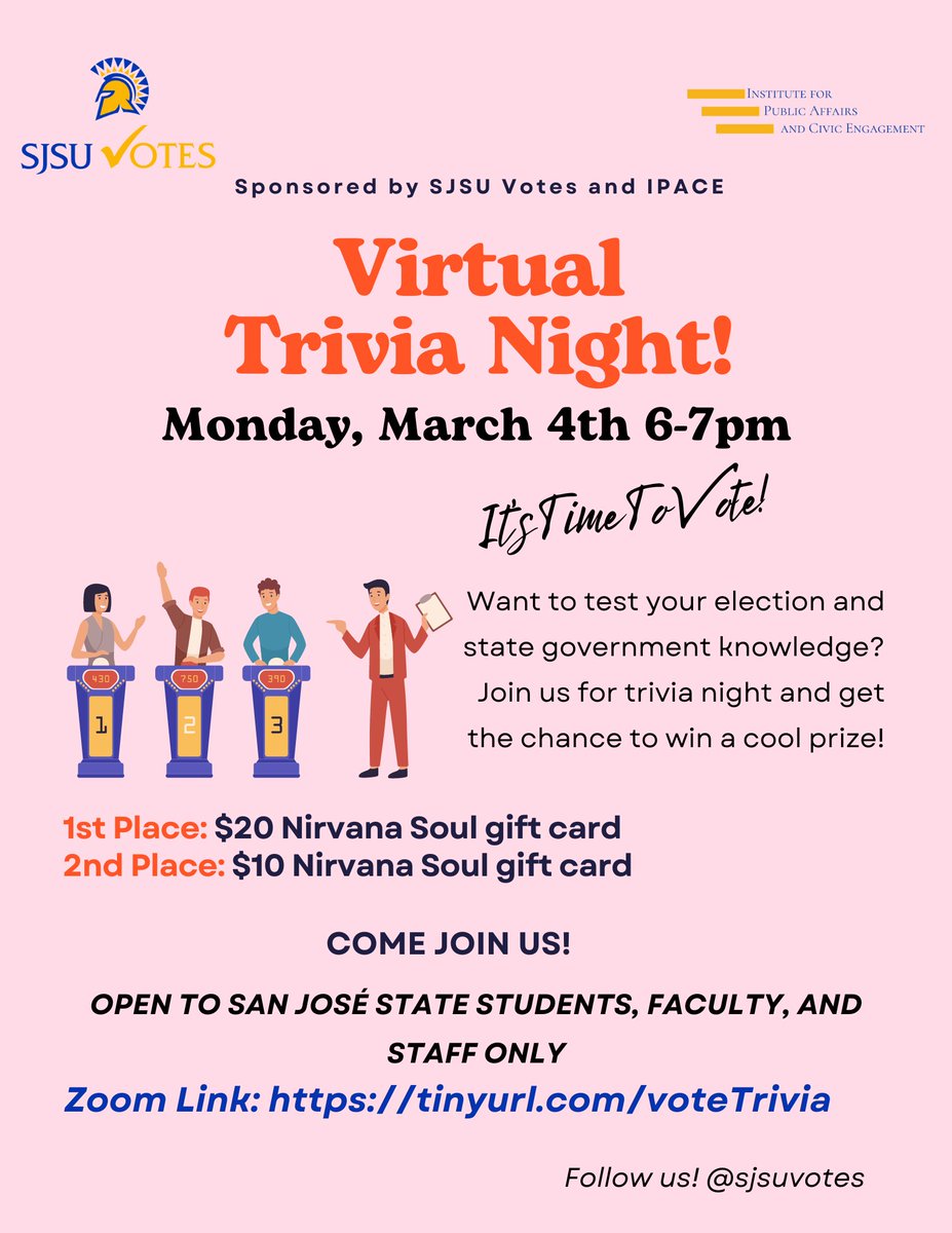 SJSUvotes's tweet image. Join us for trivia night! Test your state government and election knowledge. Open to @SJSU students, faculty, and staff. 
 #sjsuvotes @as_sjsu @SJSUPRIDE @SJSUCCLL @KinSJSU @sjsulurie @sjsubusiness @sjsucoss @PSA_SJSU @MockTrialSJSU