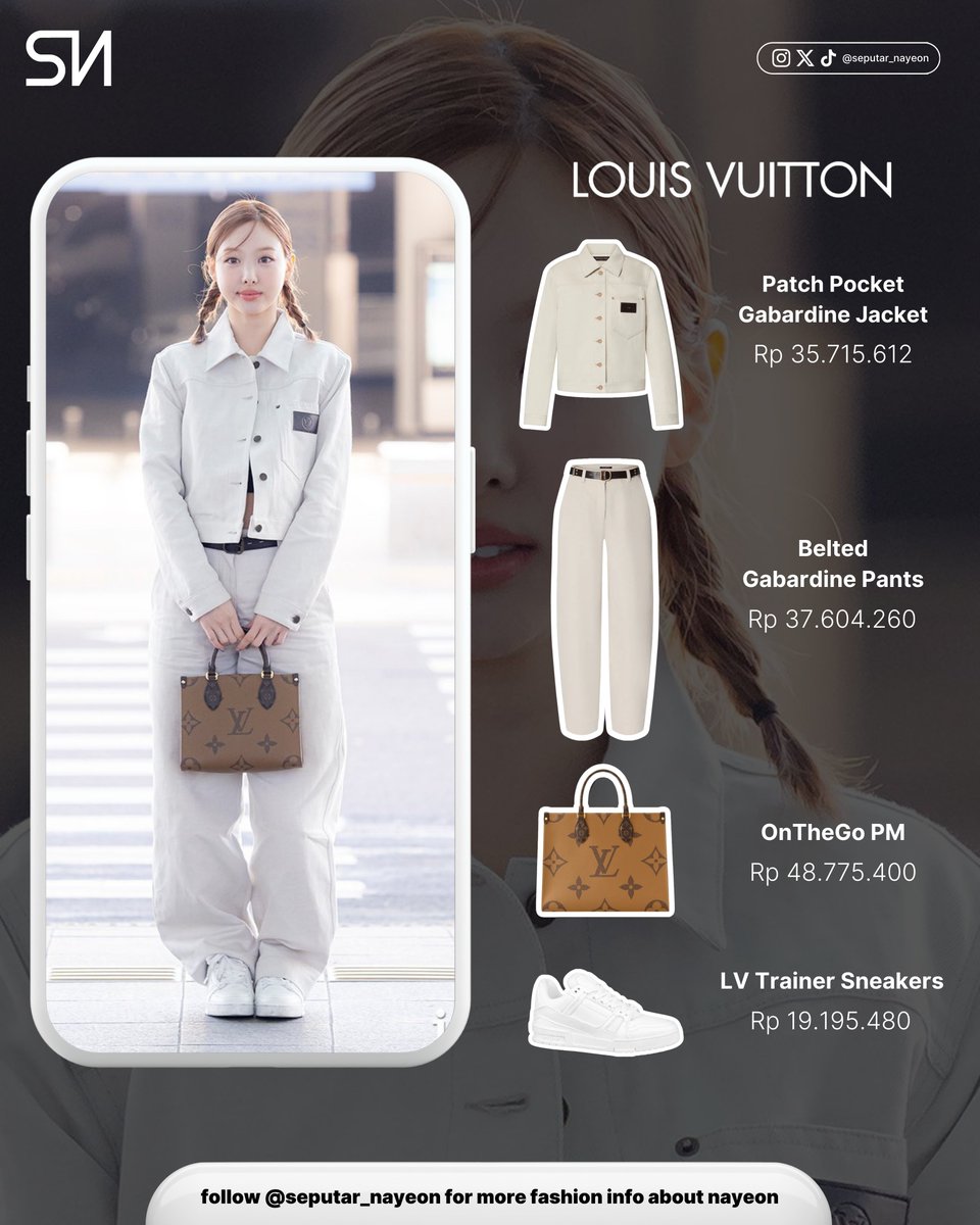 #SNI_OUTFIT | Nayeon menuju Paris untuk Paris Fashion Week bersama Louis Vuitton

@louisvuitton 
• Patch Pocket Gabardine Jacket
[Rp 35.715.612]

• Belted Gabardine Pants
[Rp 37.604.260]

• OnTheGo PM
[Rp 48.775.400]

• LV Trainer Sneakers
[Rp 19.195.480]

@LouisVuitton