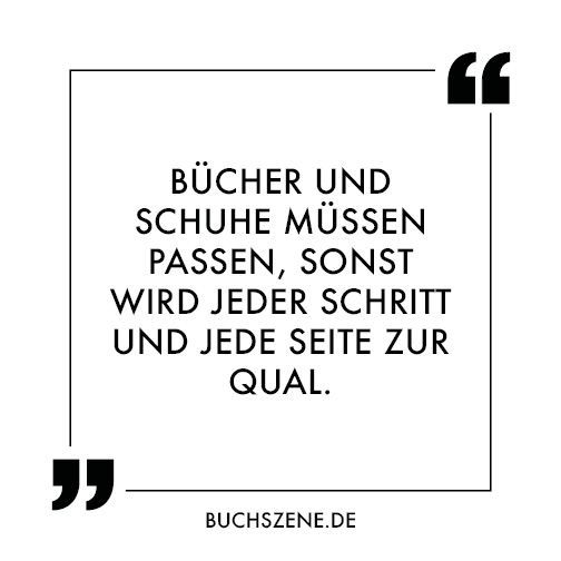 buchszene's tweet photo. Bücher und Schuhe müssen passen, sonst wird jeder Schritt und jede Seite zur Qual. https://t.co/pK3ABFFEoQ