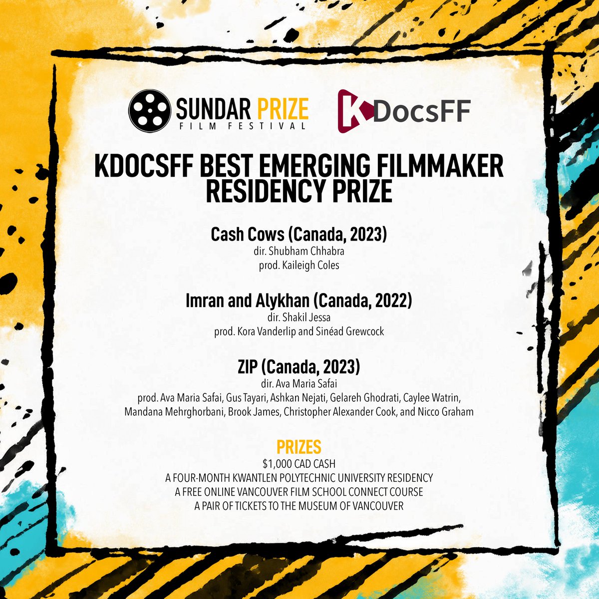 Sundar Prize (@sundarprize) on Twitter photo 2024 Finalists for KDocsFF Best Emerging Filmmaker Residency Prize
Cash Cows (Canada, 2023) dir. Shubham Chhabra
Imran and Alykhan (Canada, 2022) dir. Shakil Jessa
ZIP (Canada, 2023) dir. Ava Maria Safai 2024 Finalists for KDocsFF Best Emerging Filmmaker Residency Prize
Cash Cows (Canada, 2023) dir. Shubham Chhabra
Imran and Alykhan (Canada, 2022) dir. Shakil Jessa
ZIP (Canada, 2023) dir. Ava Maria Safai