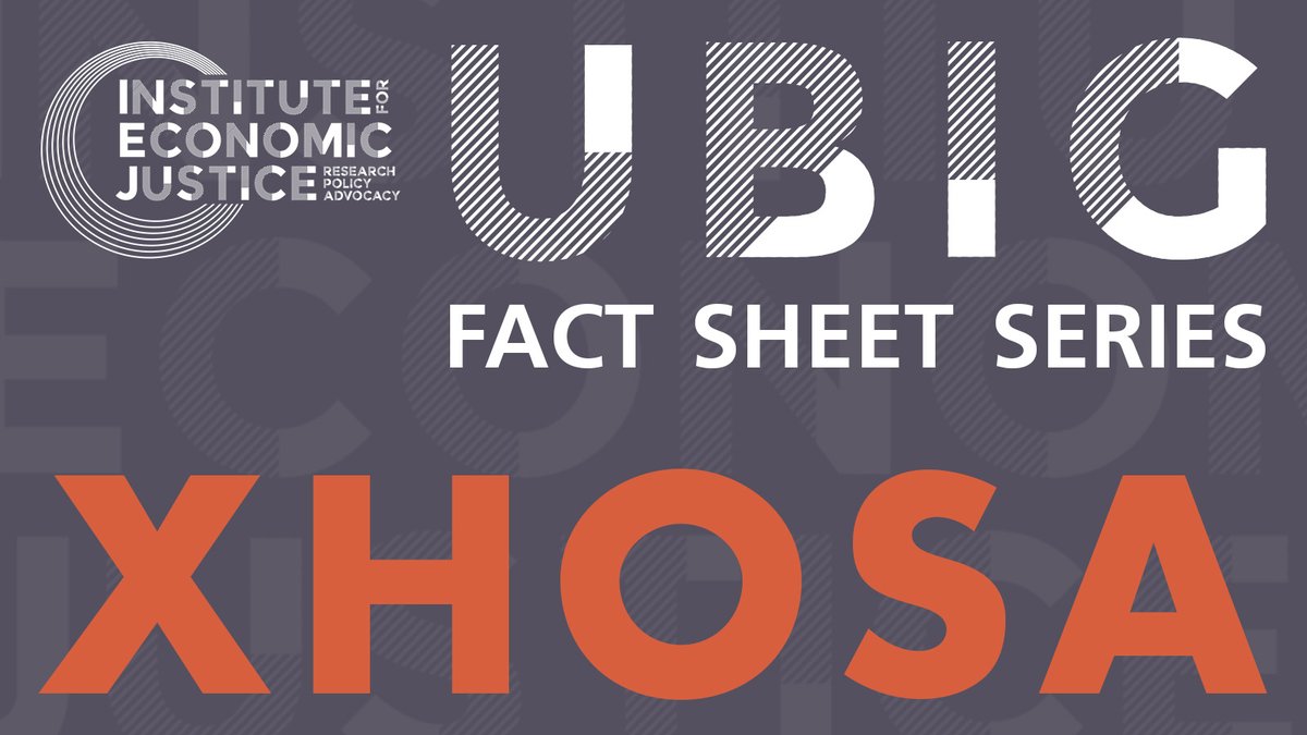 IINDABA EZIMNANDI | 7⃣ factsheets on a #UniversalBasicIncomeGuarantee for 🇿🇦 are now available in 𝗶𝘀𝗶𝗫𝗛𝗢𝗦𝗔 (& in isiZulu, Sepedi, English, & Afrikaans). The factsheets summarise international & local evidence on #BasicIncome. Read & share them! iej.org.za/xhosa-ubig-fac…