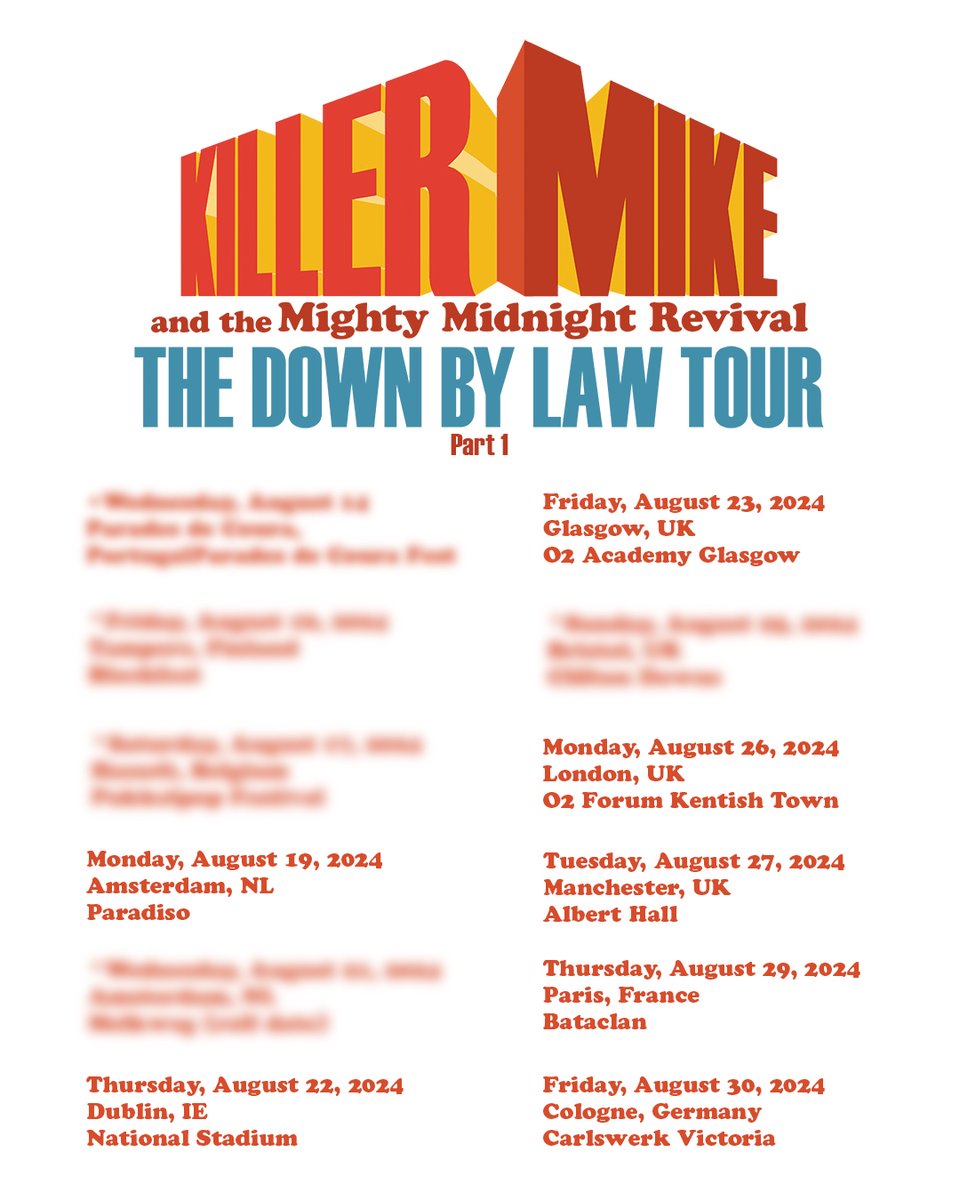 THE DOWN BY LAW TOUR - PART 1. THIS SUMMER IN EUROPE! TICKETS ON SALE THIS FRIDAY! ☦️: killermike.com