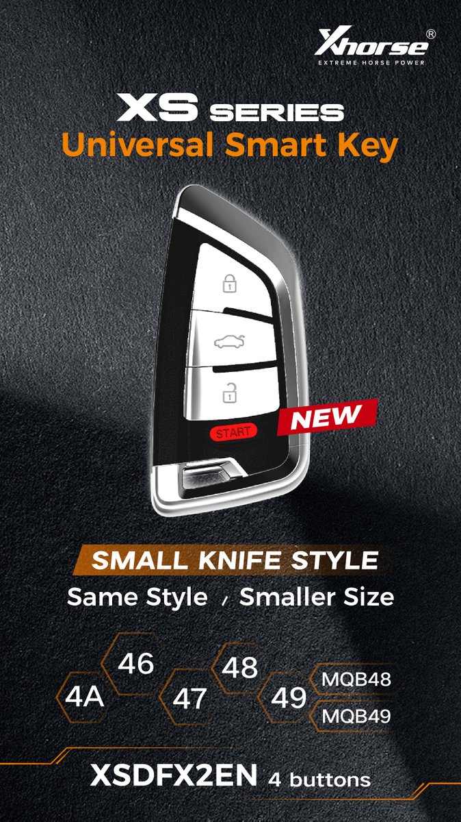 XhorseGlobal's tweet photo. #XhorseNewRelease
🎉#XsSeries Universal Smart Key newly adds small knife style.
📌Smaller in size, 74mm in length.
📌Support 4A/46/47/48/49/MQB48/MQB49.
🔥For more details, please check the pictures.
🔥please contact your area dealer for the purchase info.
#xhorse https://t.co/SH2biTl5mV