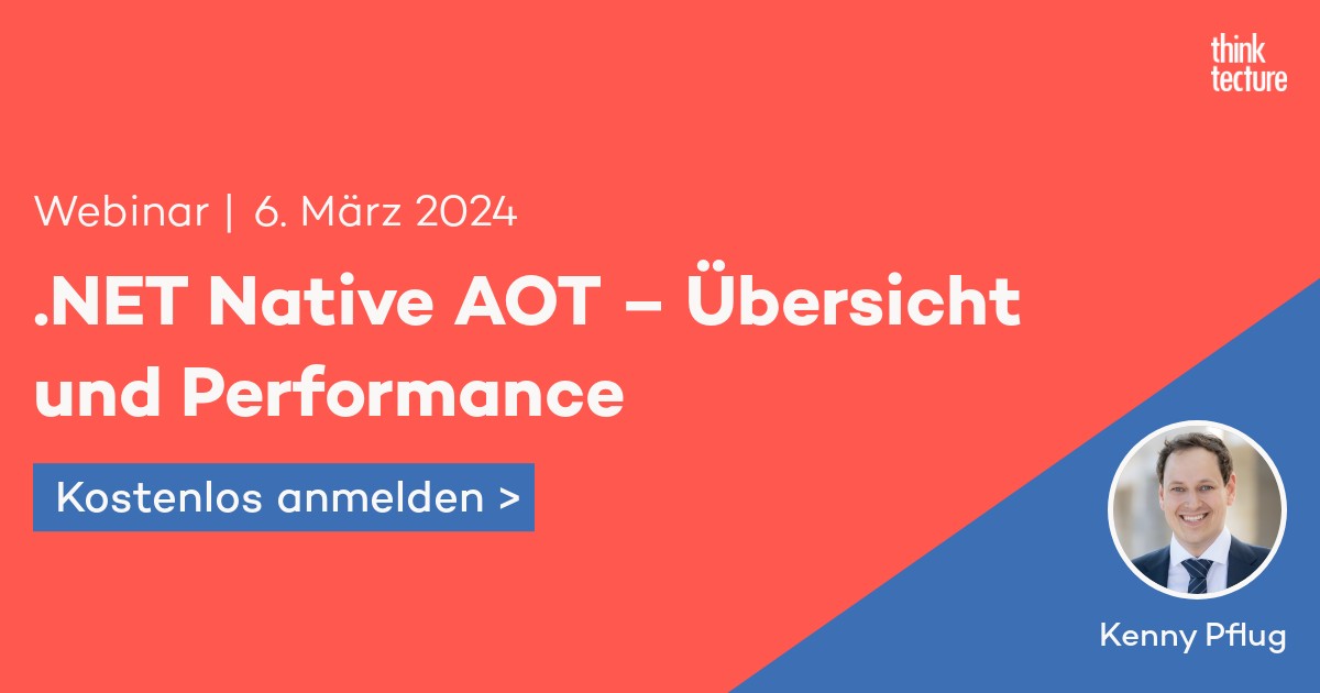 Am Mittwoch startet unser Talk über die Vorteile von .NET 8 Native AOT für ASP.NET Core Web APIs. 🖥️💡 Sei dabei, wenn unser Experte <a href="/feO2x/">Kenny Pflug</a> spannende Einblicke biete und sein Wissen teilt! Wir freuen uns auf dich! 🚀 #NativeAOT #ASPNETCore
thinktecture.com/webinare/net-n…