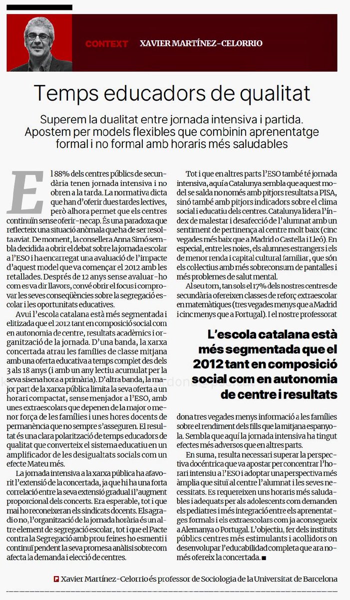 A Catalunya s'obre el debat sobre la jornada intensiva a l'ESO. Opino a <a href="/elperiodico/">El Periódico</a> la necessitat de superar la dualitat intensiva-partida i apostar per models més flexibles a temps complert com ja tenen Alemanya o Portugal. La descohesió del sistema ha arribat al seu límit