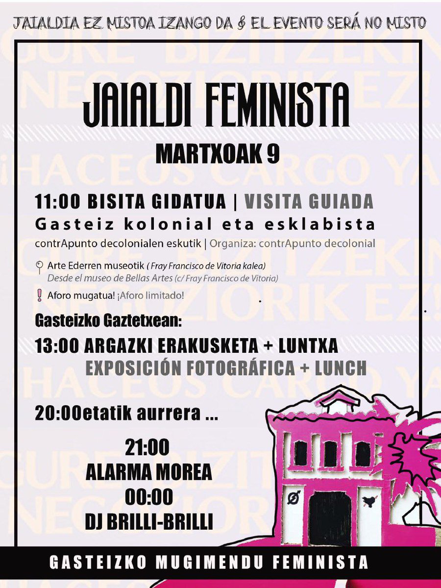 📣ADI!! ¡Atentas! 

🟣 MARTXOAREN 9AN JAIALDI FEMINISTA
🟣 9 de MARZO DÍA FEMINISTA

Bakarrik ezin delako, baina elkarrekin bai! 🔥