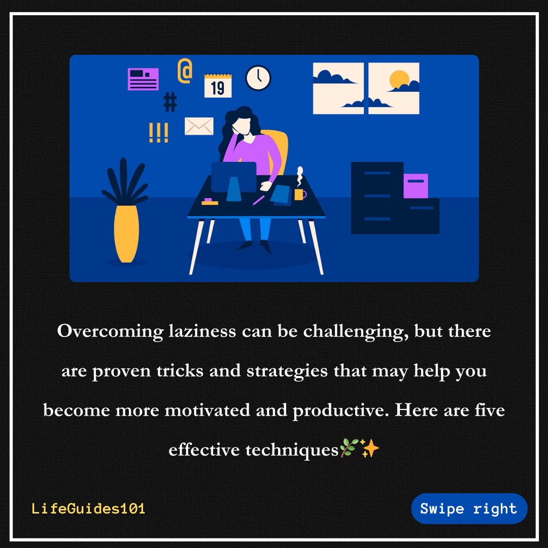 LifeGuides101's tweet photo. Conquer laziness, unlock potential. Today's motto,Progress over Procrastination 💪 (1/2) #RiseAndGrind https://t.co/Cd8wgmCX6I