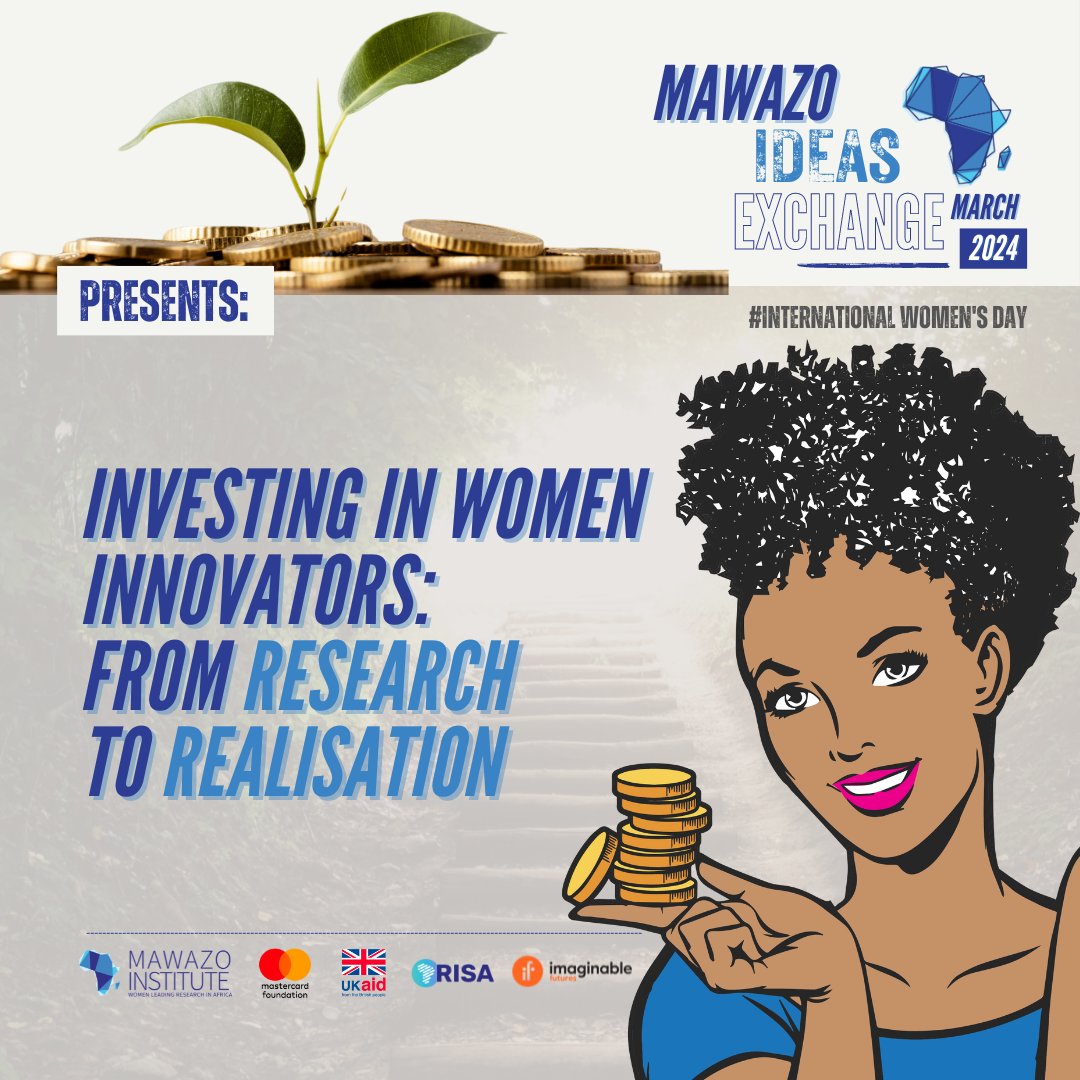This #IWD2024, Mawazo is hosting a series of conversations on “Investing in Women Innovators: From Research to Realization”. We are bringing together key industry players and #Womenresearchers for a candid exchange on how they can collaborate, co-operate and #Innovate!