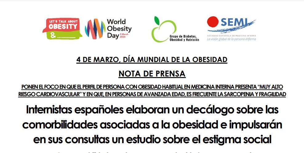 📢🔴Hoy es el #DíaMundialObesidad | #Notadeprensa | 'Internistas españoles elaboran un decálogo sobre las #comorbilidades asociadas a la #obesidad e impulsarán en sus consultas un estudio sobre el #estigma social' 🔗Nota de prensa y decálogo: acortar.link/YJMGjN 🔗Vídeo…