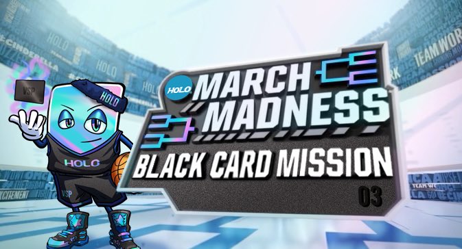 HoloisAlpha's tweet image. March Madness 🤝 VSP Black Card

No Black Card? No Problem 😏 

Full rules in the @vspass discord - Holo’s World channel 🧞‍♂️ 

Black Card Mission 03 Details👇