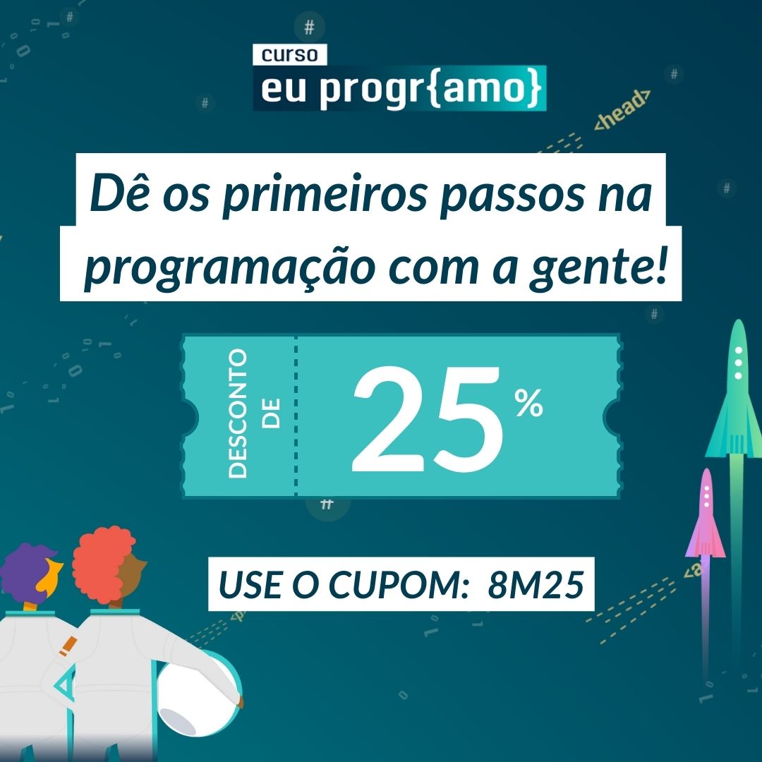 programaria's tweet image. Que tal iniciar sua jornada na programação hoje mesmo? Com o cupom 8M25, você ganha um desconto especial de 25% em qualquer curso #EuProgrAmo! 

O desconto é válido por tempo limitado. Então, corre no link da bio e faça já sua matrícula!