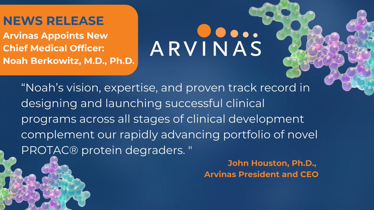 #NEWS: Arvinas ($ARVN) appoints Noah Berkowitz, M.D., Ph.D., as Chief Medical Officer. Dr. Berkowitz will lead the ongoing clinical development of our PROTAC® protein degrader programs in #oncology and #neuroscience. Read the full press release: bit.ly/3vrw9ZY