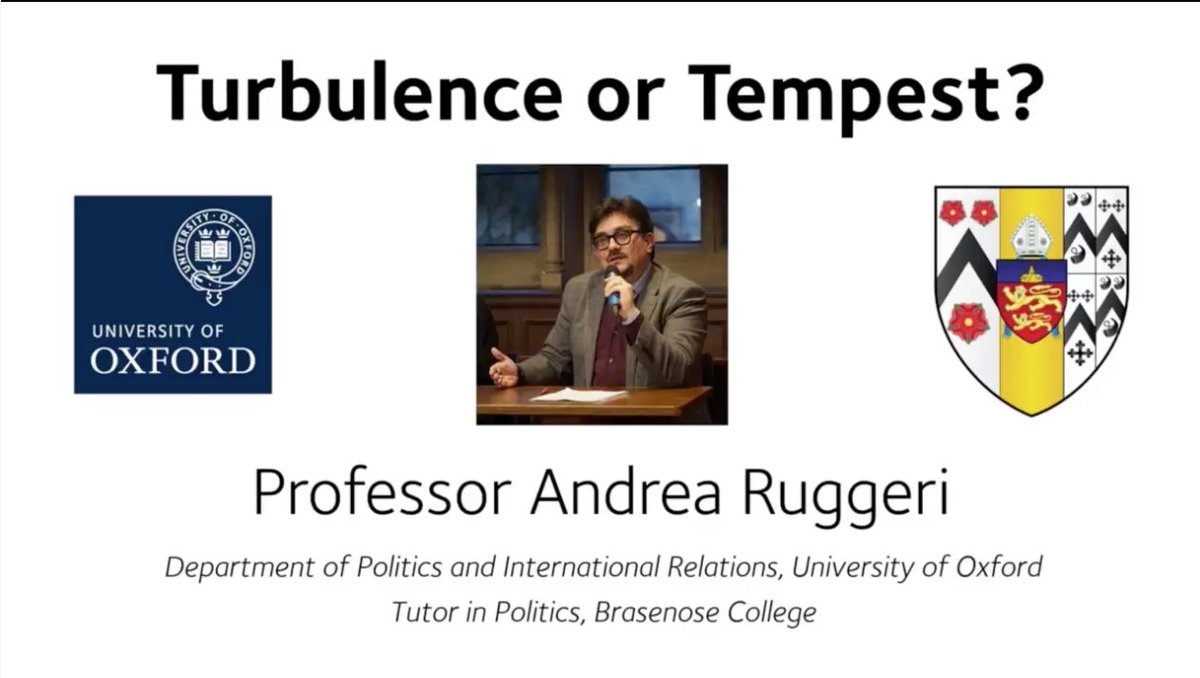 Global Politics: Turbulence or Tempest? Link to my last lecture at @UniofOxford @Politics_Oxford @BrasenoseNews aruggeri.eu/teaching